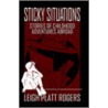Sticky Situations door Leigh Platt Rogers