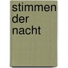 Stimmen der Nacht by Roger Graf