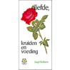 Liefde, kruiden en voeding