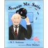 Strange Mr. Satie by Matthew T. Anderson