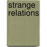 Strange Relations door Sonia Levitin