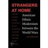 Strangers At Home door Rita Keresztesi