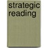 Strategic Reading