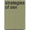 Strategies Of Sex door Edwin Dennis Kilbourne