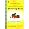 Strawberry Fields by Marina Lewycka