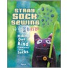 Stray Sock Sewing by Lavoe Hector Yomo