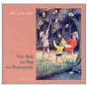 Van Bob en Bep en Brammetje