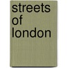 Streets of London door Onbekend