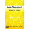 Stress Management door Jonathan C. Smith