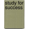 Study For Success door Tessa Phipps