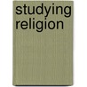 Studying Religion by Russell T. McCutcheon