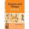 Suitors And Wasps door Richard Bunning
