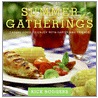 Summer Gatherings by Rick Rodgers