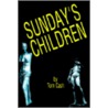 Sunday's Children door Tom Cash