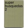 Super Busquedas 2 door Diego Pares