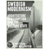 Swedish Modernism door Reinhold Martin