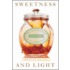 Sweetness & Light