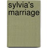 Sylvia's Marriage door Upton Sinclair