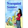 Syncopated Summer door Barbara B. Rollins
