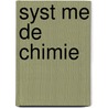 Syst Me De Chimie door Thomas Thomson