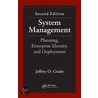 System Management by Jeffrey O. Grady