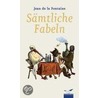 Sämtliche Fabeln door Jean de La Fontaine