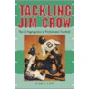 Tackling Jim Crow door Alan H. Levy