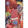 Tales Of The City door Armistead Maupin