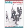 Talking Sociology by Gary Alan Fine