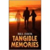 Tangible Memories door Bill Davis