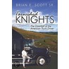 Tarnished Knights door E. Scott Sr. Brian