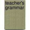 Teacher's Grammar door R.A. Close