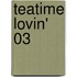 Teatime Lovin' 03