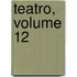 Teatro, Volume 12