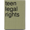 Teen Legal Rights door Kathleen A. Hempelman