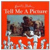 Tell Me a Picture by Quentin Blake