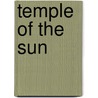 Temple of the Sun by Emma Thomas