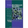 Ten Russian Poets by R.(ed.) Mckane