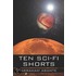Ten Sci-Fi Shorts