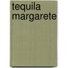 Tequila Margarete door Petra Klein