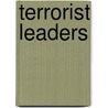 Terrorist Leaders by Mitch Young