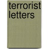 Terrorist Letters door Ann Diamond