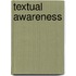 Textual Awareness