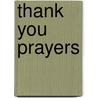 Thank You Prayers door Onbekend