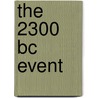 The 2300 Bc Event by M.M. Mandelkehr