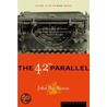 The 42nd Parallel by John Roderigo Dos Passos