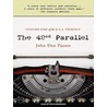 The 42nd Parallel by John Passos
