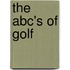 The Abc's Of Golf