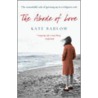 The Abode Of Love by Kate Barlow