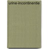 Urine-incontinentie door M. Van Kampen